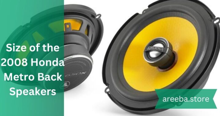 Size of the 2008 Honda Metro Back Speakers – Improve Your Experience!